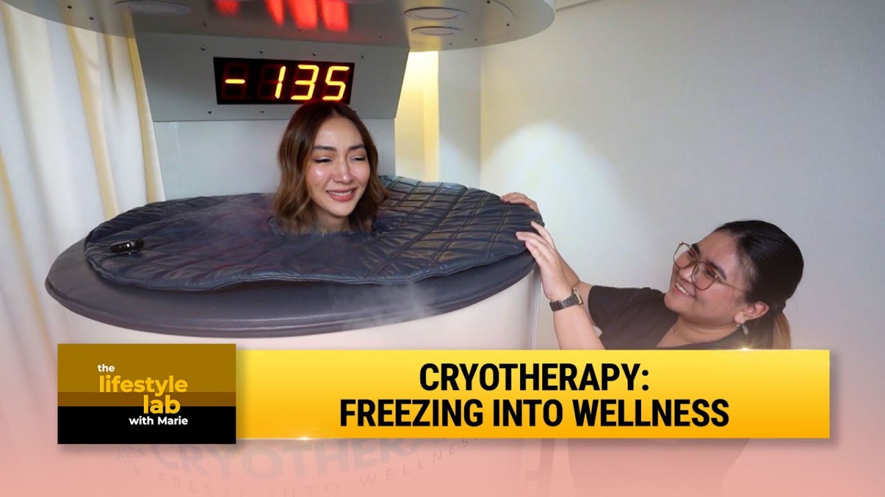 Cryotherapy: Freezing into wellness | The Lifestyle Lab
