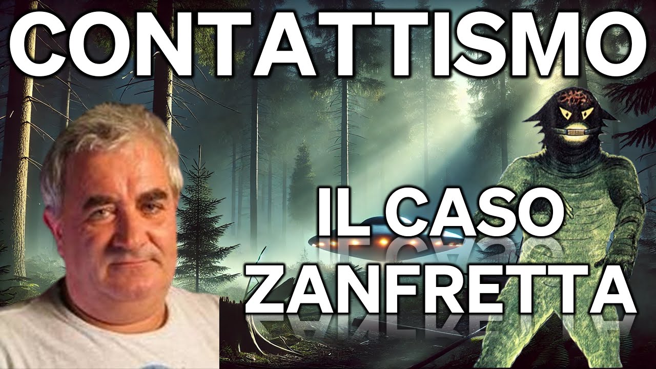 Il Caso Zanfretta | Contattismo | Uno dei pi&ugrave; famosi casi di incontro ravvicinato del quarto tipo.