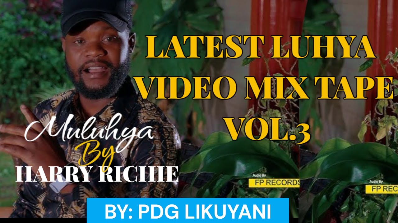 🔥🔥MULUHYA Ft HARRY RICHIE LATEST LUHYA VIDEO MIX VOL.5 2025 VULAI FESTIVAL EDITION BY PDG LIKUYANI