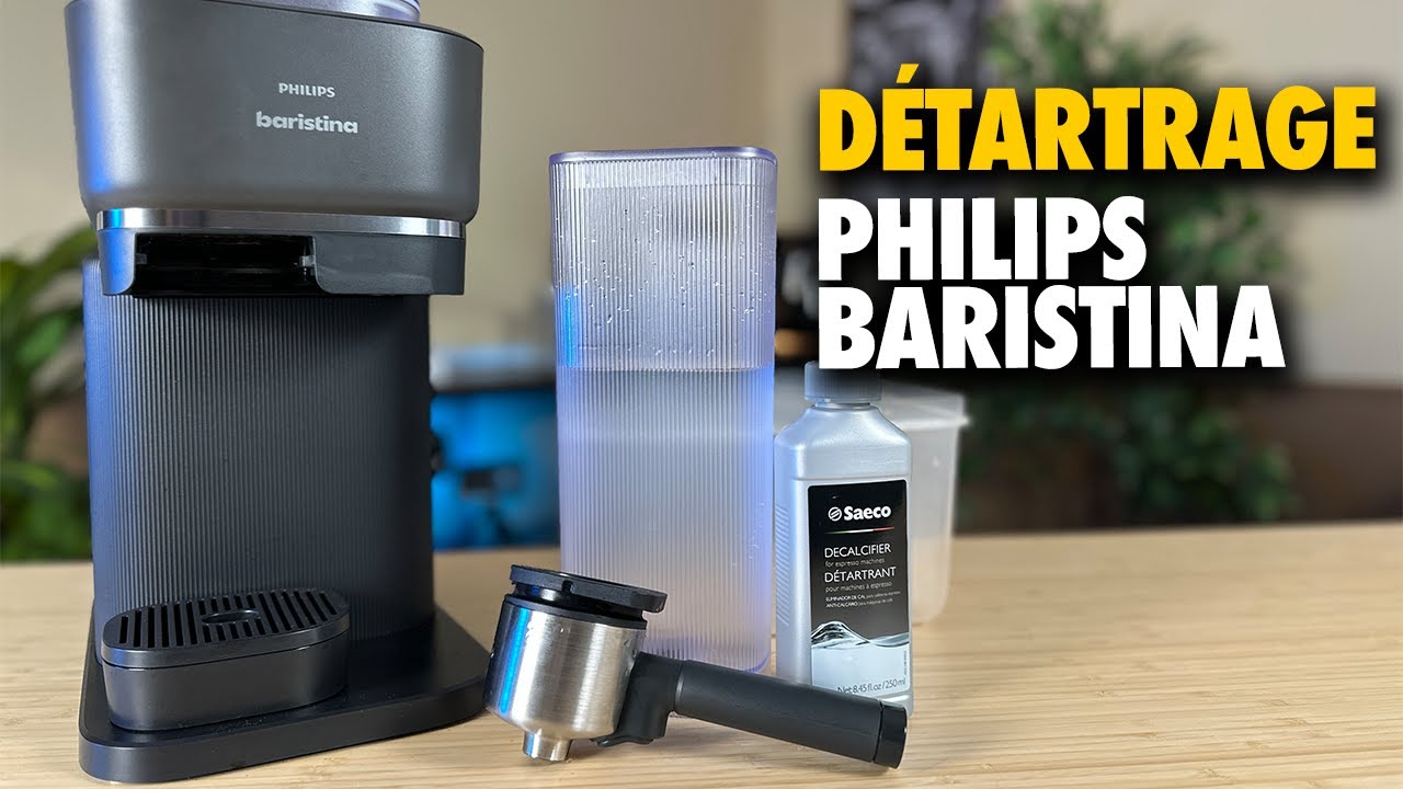 Détartrage de la Philips Baristina ! : l'étape ESSENTIELLE pour préserver votre machine ☕