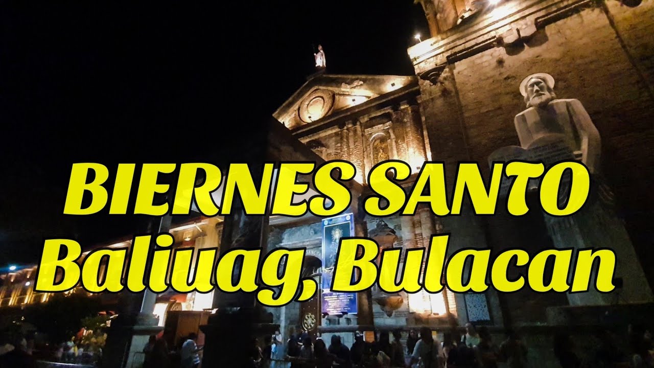 BIERNES SANTO BALIUAG BULACAN PROCESSION 2024