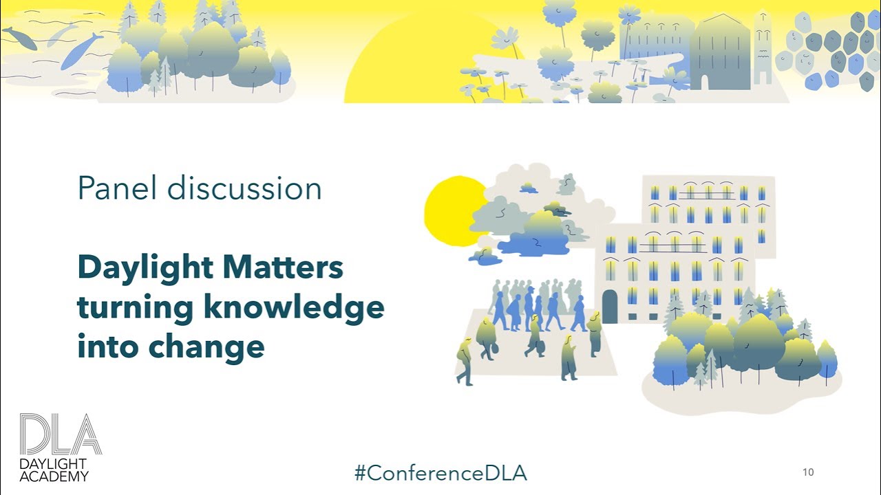 Daylight matters: turning knowledge into change