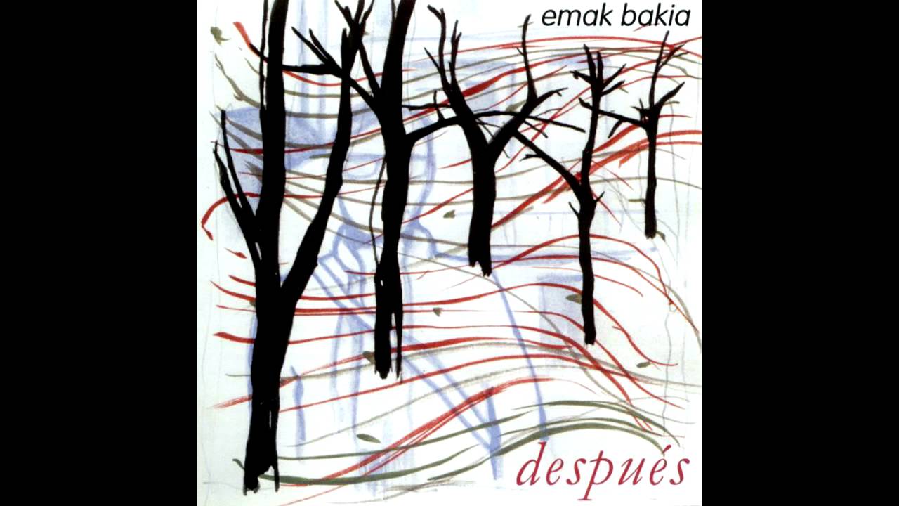Emak Bakia - 