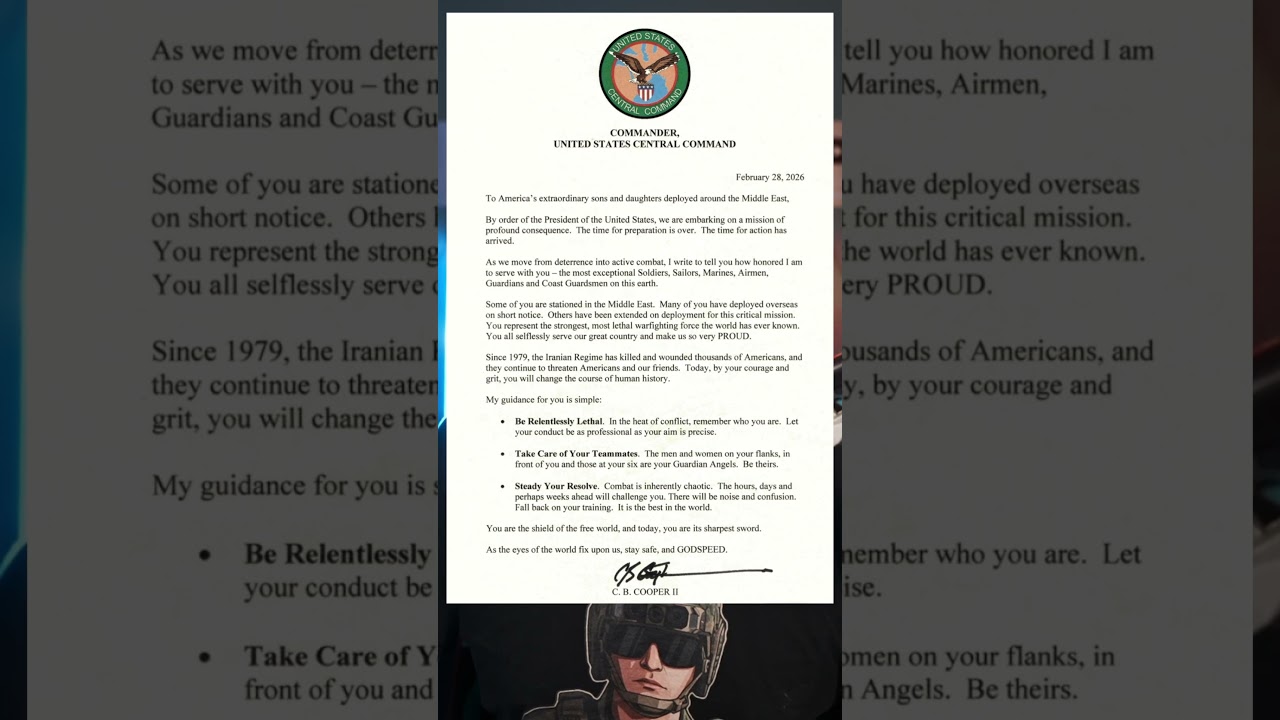 The Commander Of U.S. Central Command's Letter To American Service Members Dated February 28, 2026.