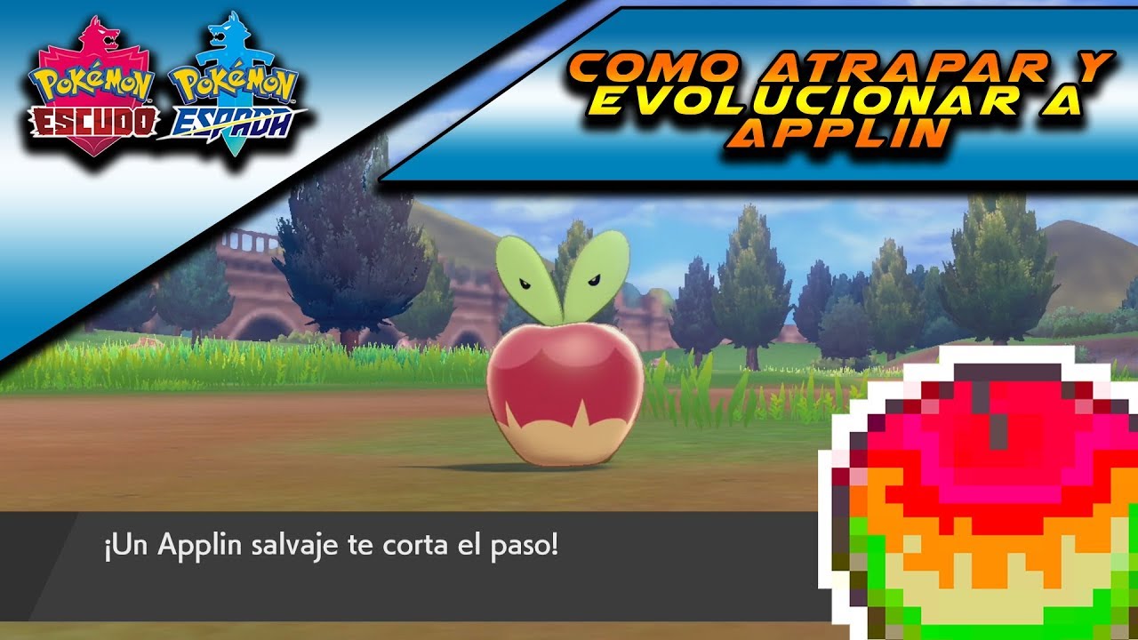 🍏😏&iexcl;&iexcl;DONDE CAPTURAR y COMO EVOLUCIONAR a APPLIN en POKEMON ESPADA Y ESCUDO en 2021!!😲🍎
