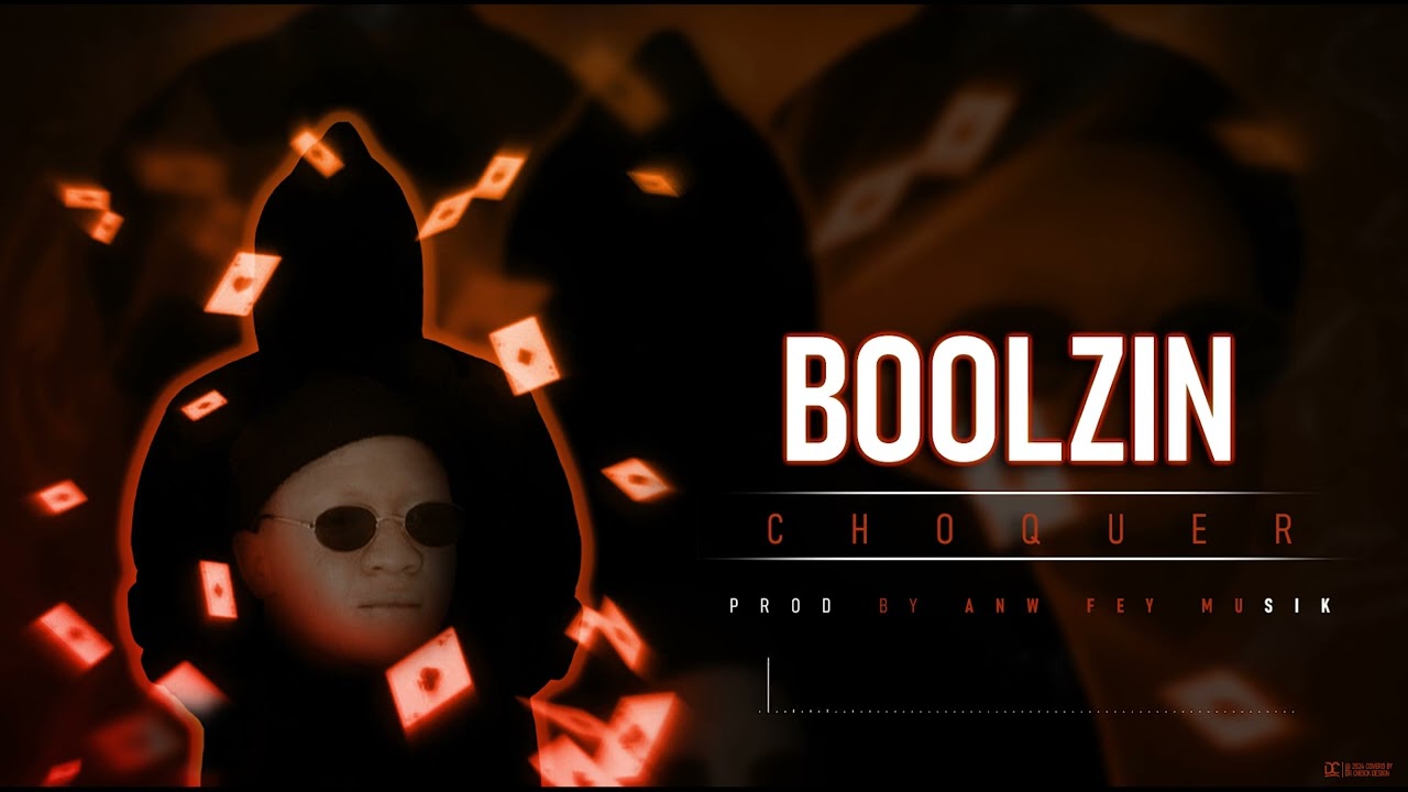 BOOLZIN - CHOQUER