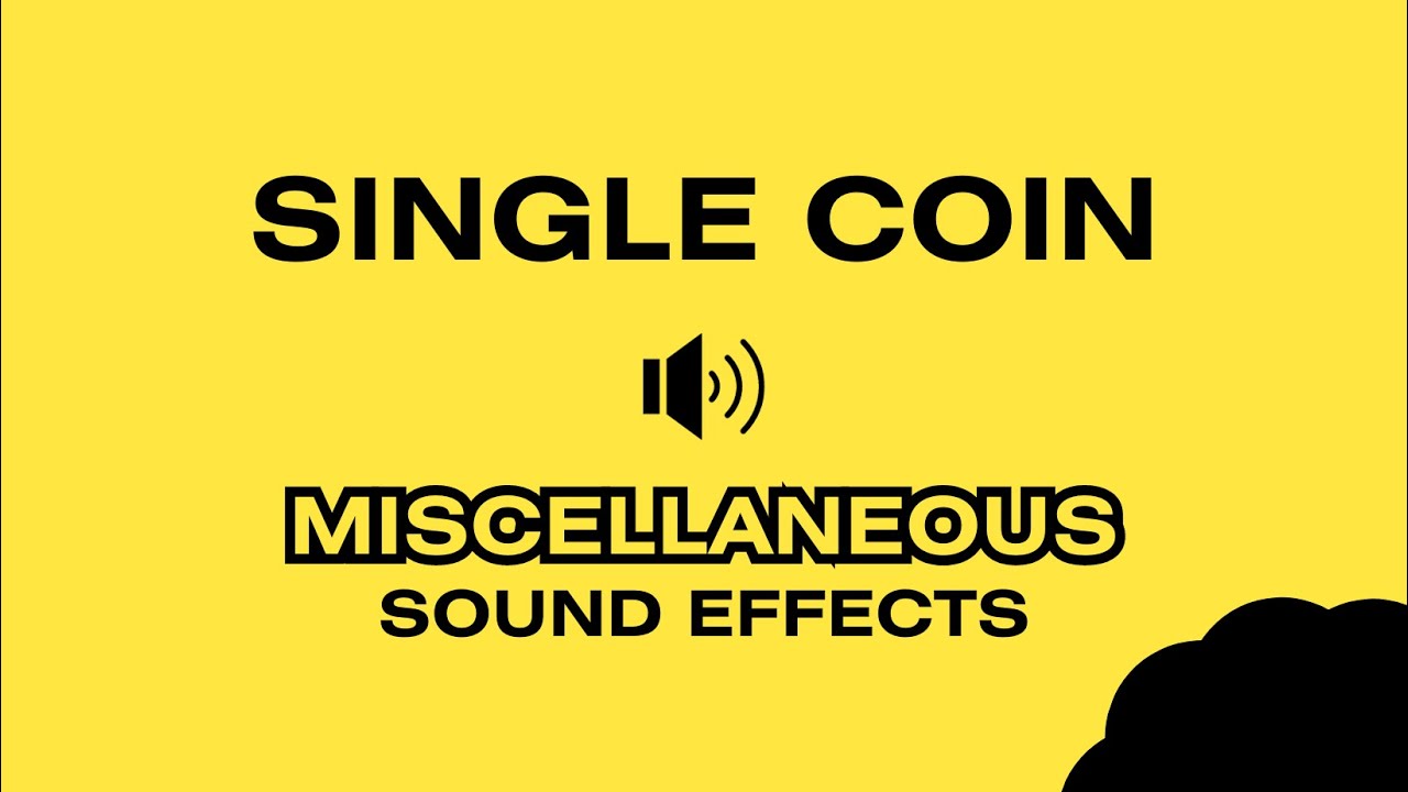SINGLE COIN - Sound Effects