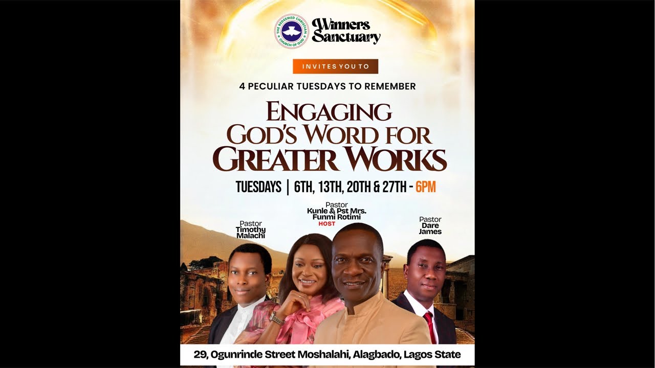 ENGAGING GOD’S WORD FOR GREATER WORKS 2ND TUESDAY