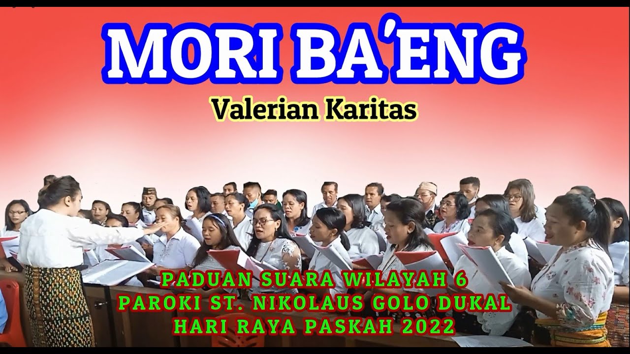 MORI BAENG || RD.Valerian Karitas, Pr