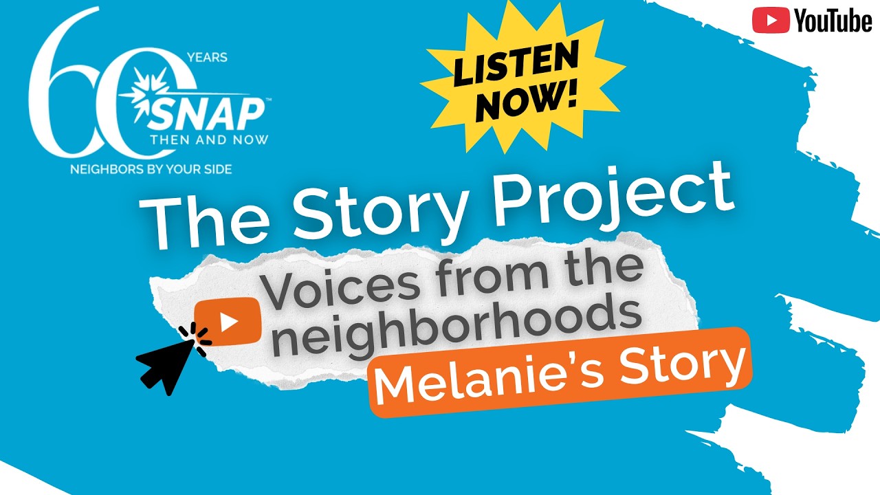 Melanie's Story | One Conversation Changed Everthing | SNAP Story Project