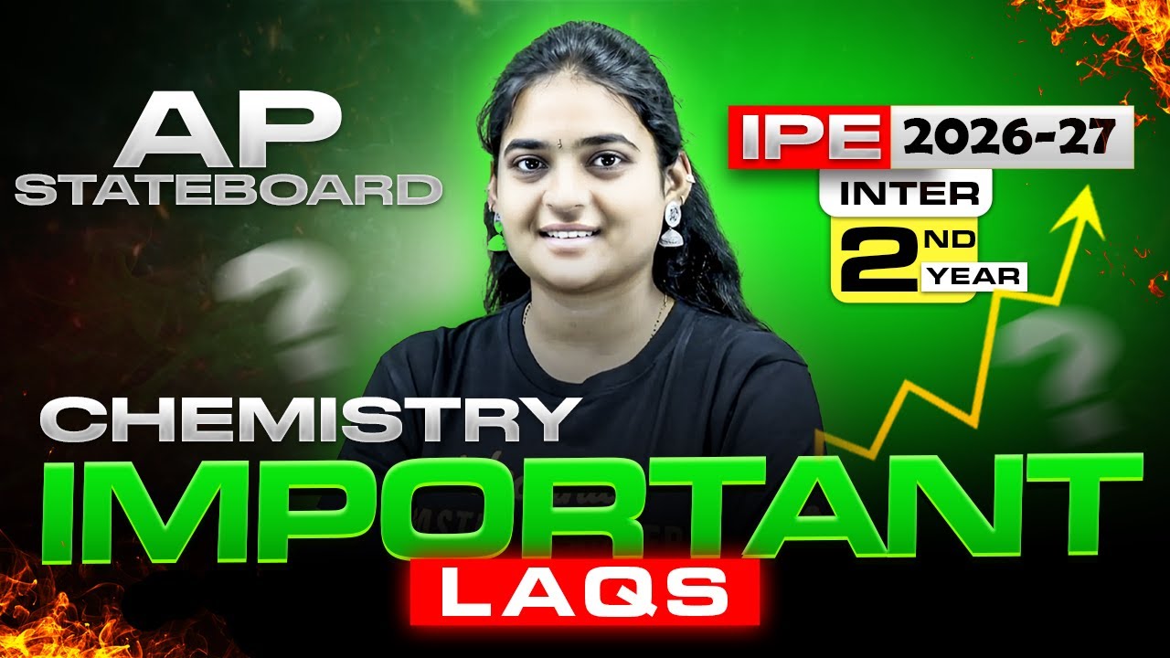 IPE 2026 Chemistry LAQs | 2nd Year Board Exam Preparation - AP TS State board