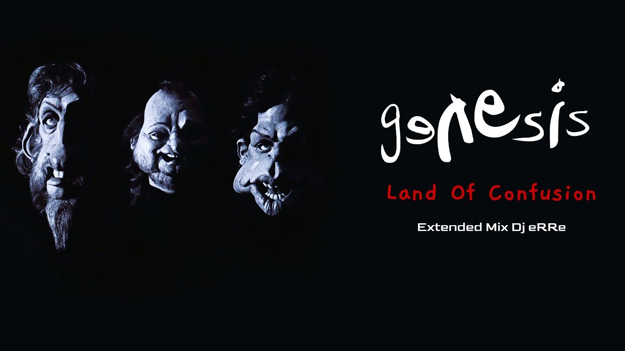 Genesis - Land of Confusion (Extended Mix Dj eRRe) Download link in description