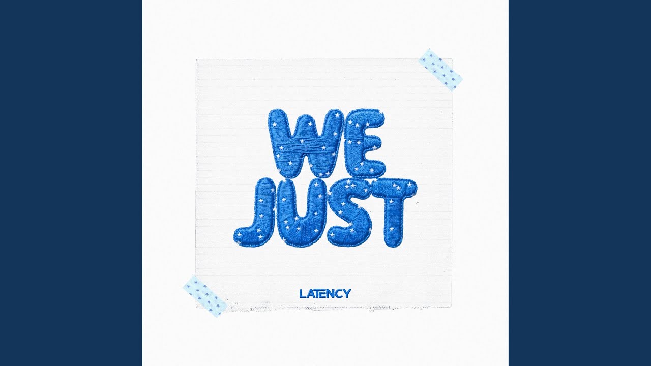 WE JUST