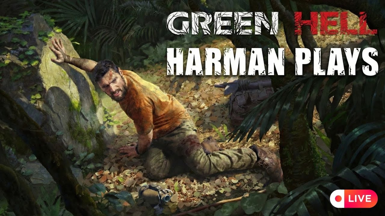 Total Chaos as Ussual ( Memories Stream xD )| Green Hell | Harman Plays
