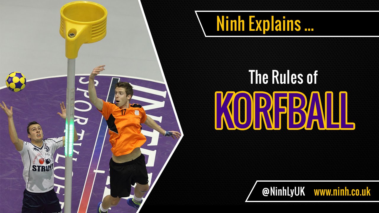 The Rules of Korfball (Korfbal) - EXPLAINED!