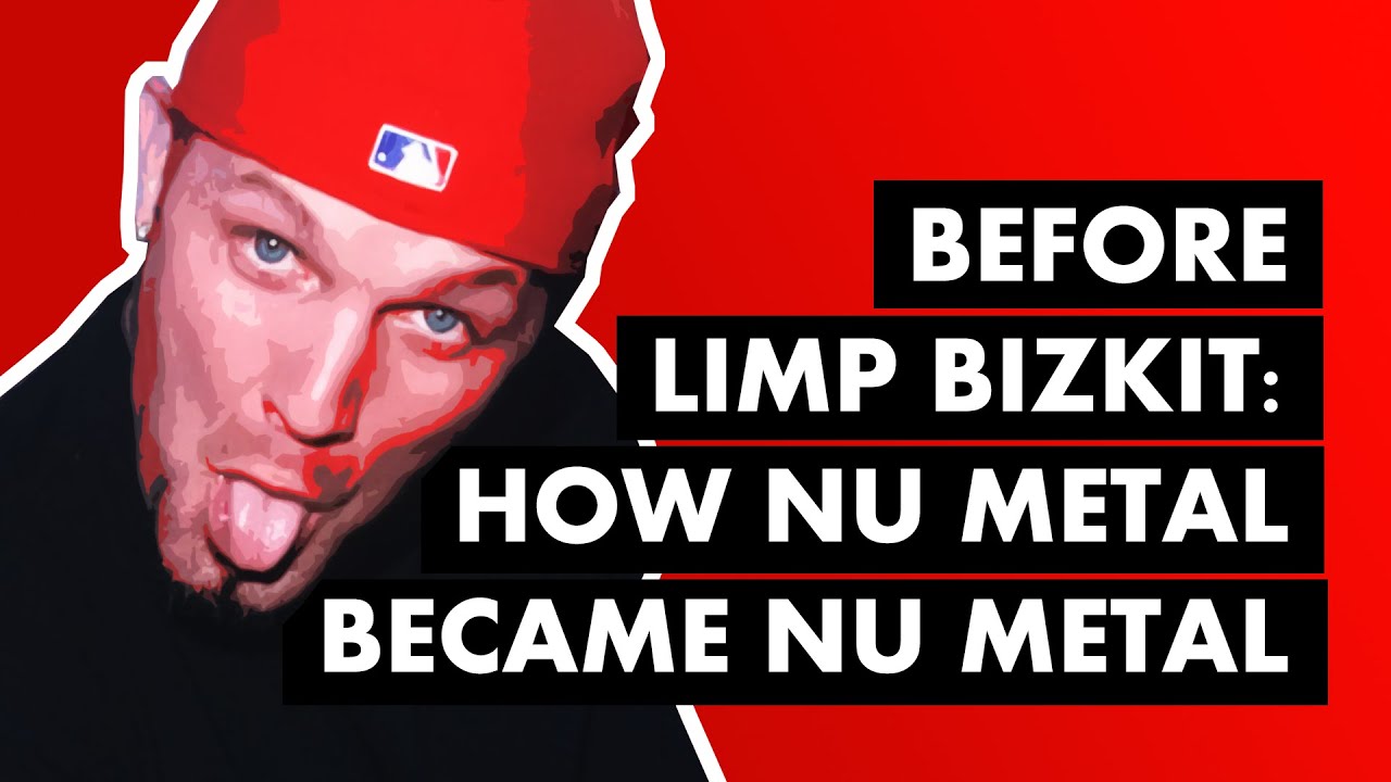 Before Limp Bizkit: How Nu Metal Became Nu Metal