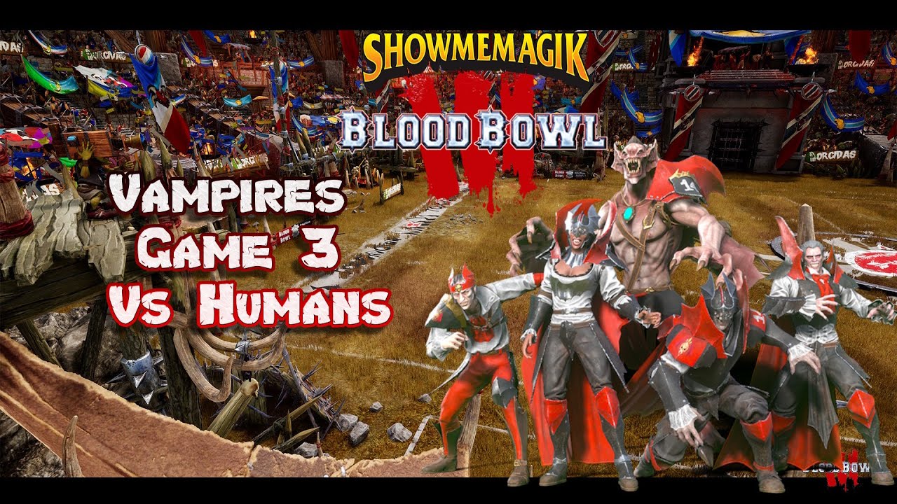 BB3 Vampire Ladder Run Game 3 vs Humans