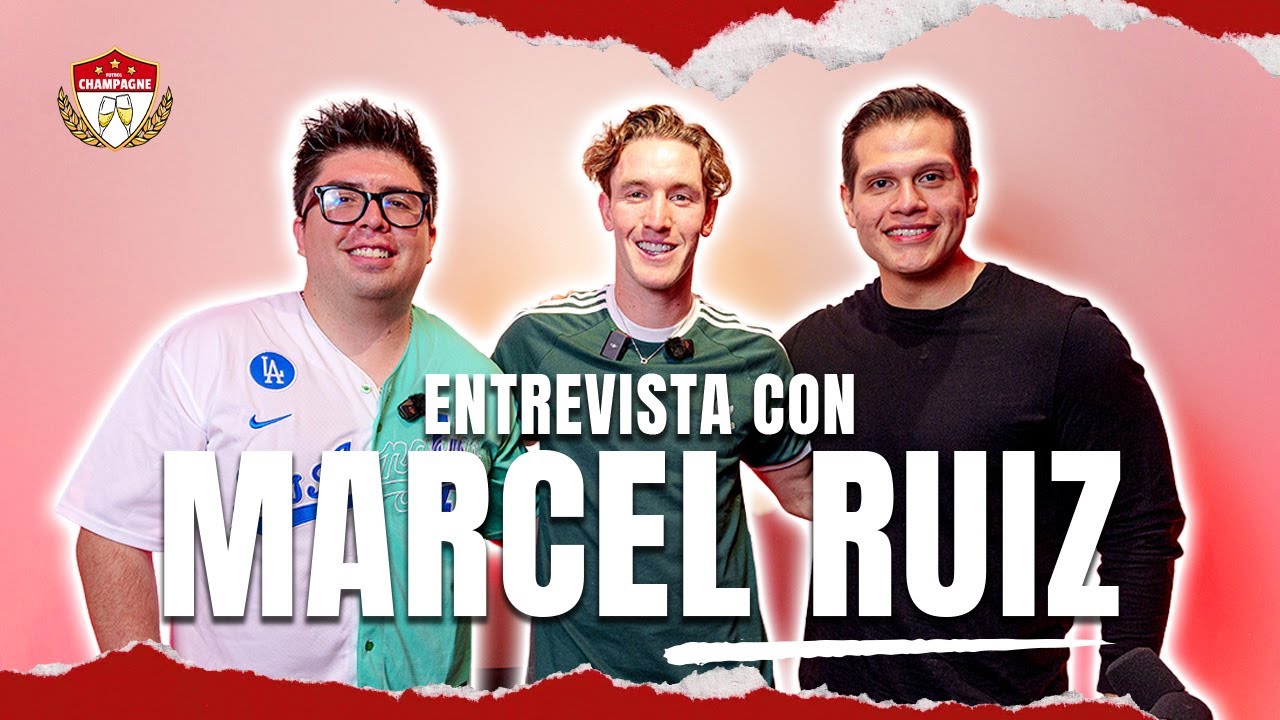 ENTREVISTA CON: MARCEL RUIZ!! CAMPEONATO 🏆, SELECCIÓN 🇲🇽 Y RUMORES 🤫 - FUTBOL CHAMPAGNE 19
