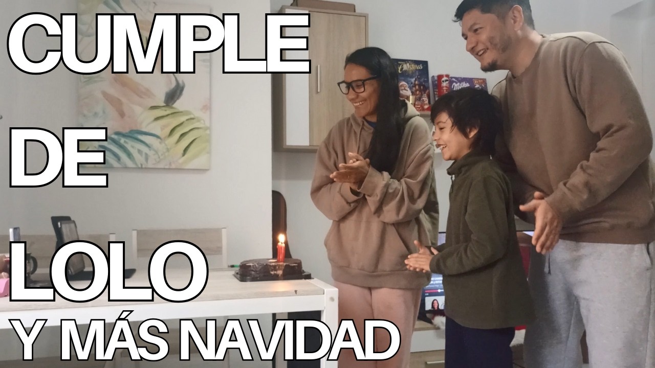 CUMPLE de LOLO y MÁS encendido de luces navideñas