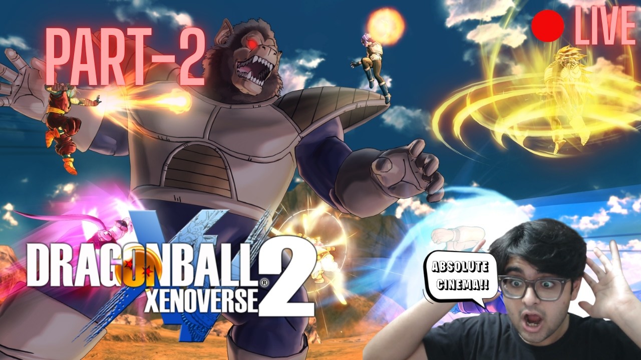 🔴 PLAYING MY FAV CHILDHOOD GAME AGAIN !! || PART-2 || DRAGONBALL XENOVERSE 2