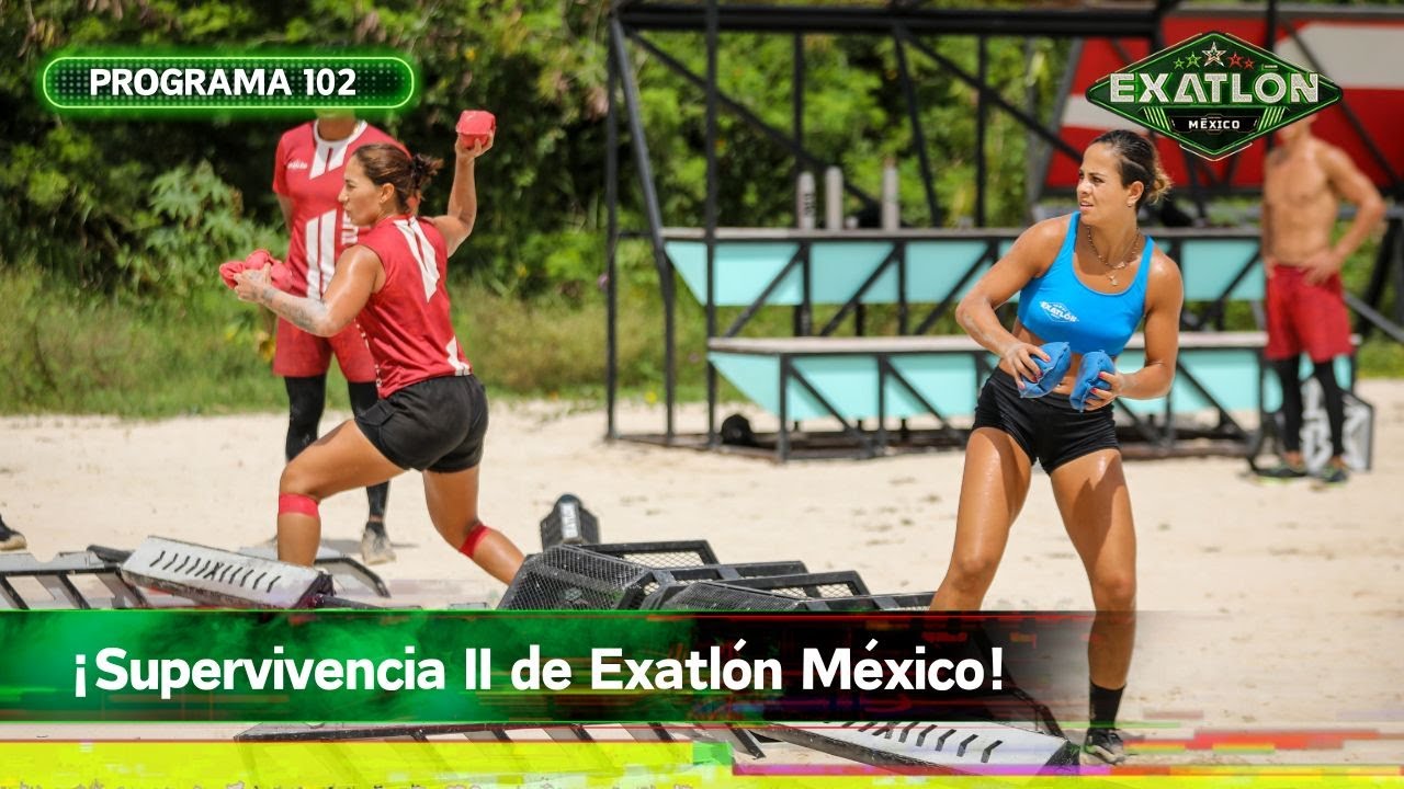 Programa 102 | 3 marzo 2024 | Supervivencia II | Exatlón México 2024
