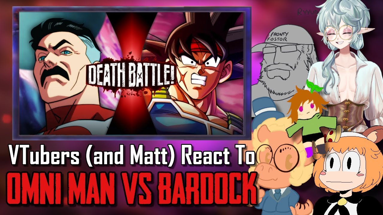 VTubers (and Matt) React To Death Battle - Omni-Man vs. Bardock