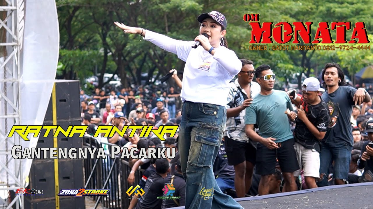 MONATA || GANTENGNYA PACARKU || RATNA ANTIKA || 2 STROKE KENJERAN PARK - SURABAYA || GRAND MUSIC