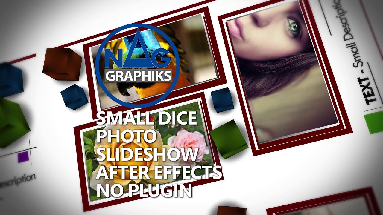 Dice Photo Slideshow Nag graphiks Tuto No plugin After effects Project 80