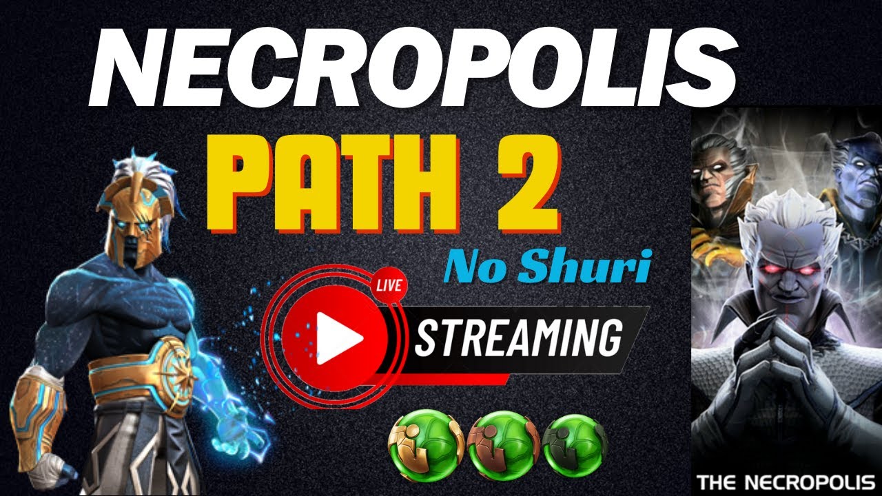 Necropolis Path 2 With ÆGON ( With Out SHURI ) LIVE Streaming HeaRt HaCKeR MCOC