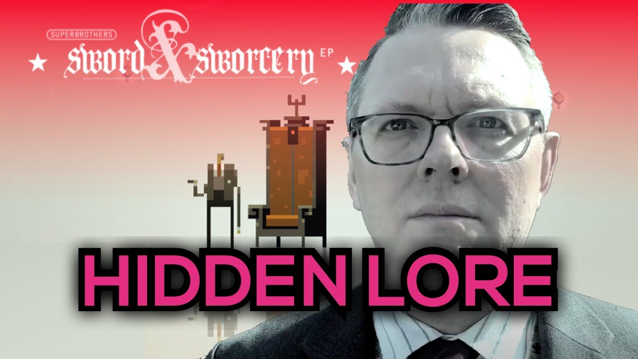 Hidden LORE of Sword & Sworcery (MEGA SPOILERS)