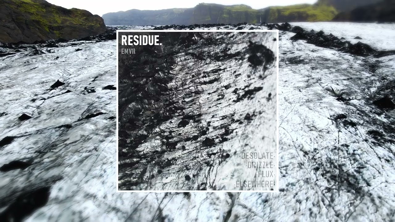 EmVii - Drizzle [Residue EP - Track 2]