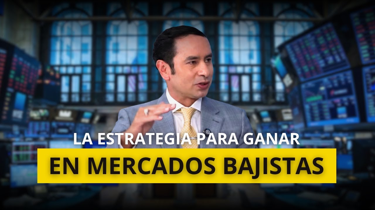 La Estrategia para Ganar en Mercados Bajistas | Alejandro Cardona