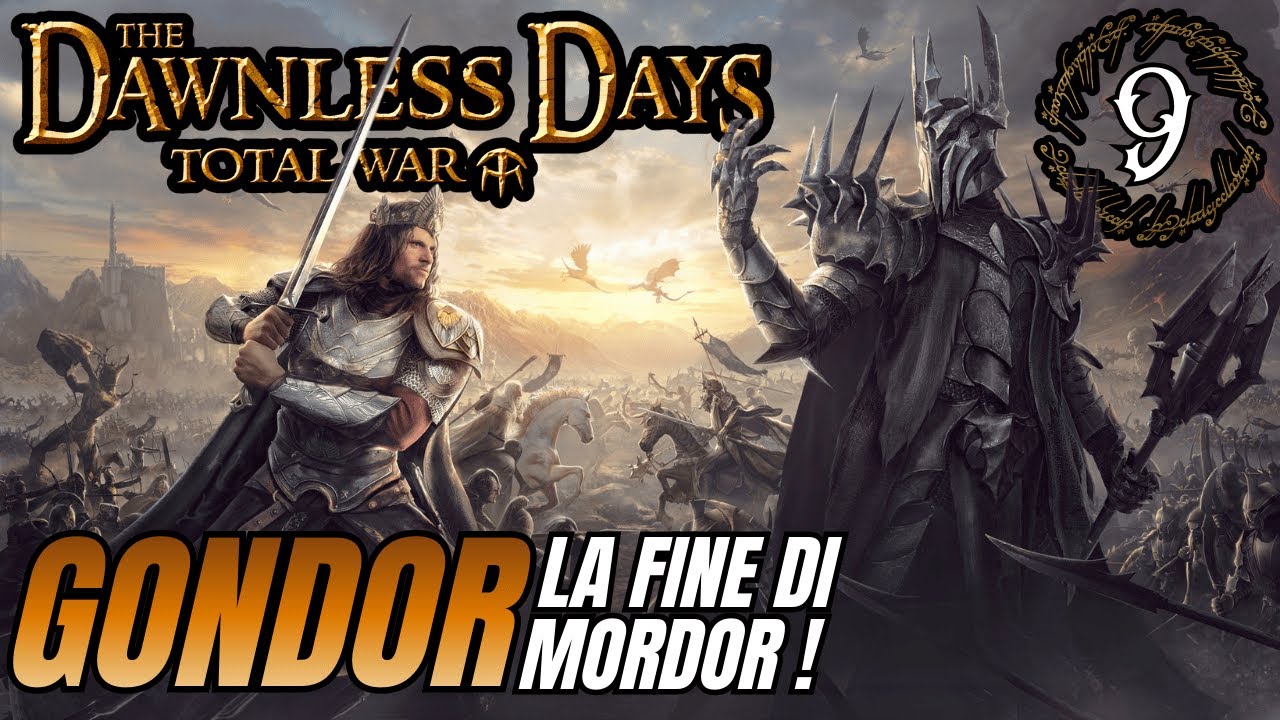 La FINE di MORDOR! - EP 9 - Total War: SIGNORE DEGLI ANELLI