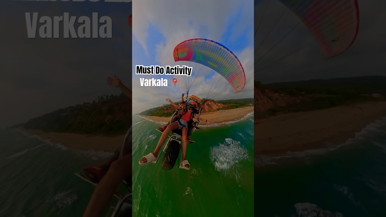 Things to do in Varkala - Paramotoring | Best Experience | Varkala Cliff | Paragliding in Kerala