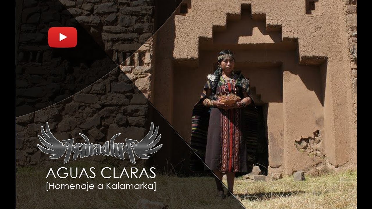 Armadura - Aguas Claras, Homenaje a K´alamarka  #Armadura #Bolivia #HeavyMetal #Kalamarka