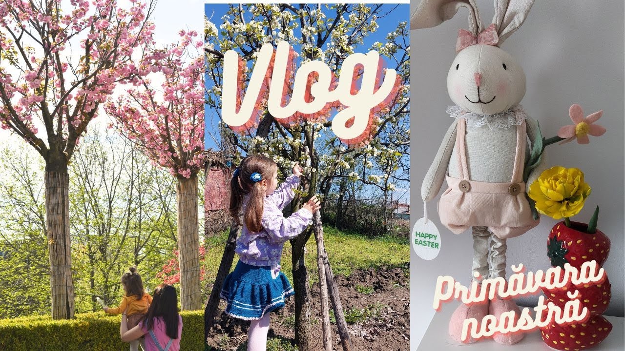 Vlog-Primăvara la bunici, salată de năut, decorațiuni, zile cu noi