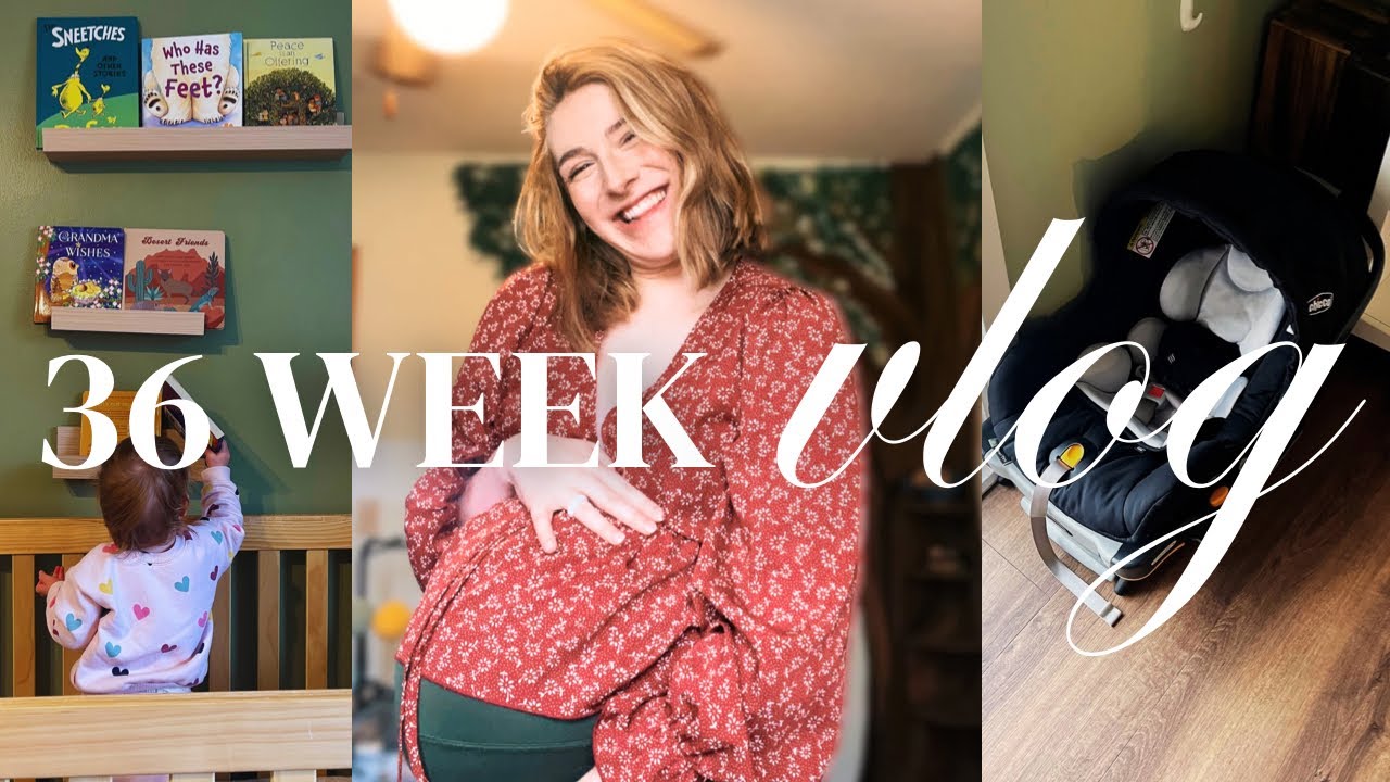36 WEEKS PREGNANT! 🪩✨ Nesting Vlog: Car Seat Reset, Postpartum Prep, 9 Months Pregnant Symptoms