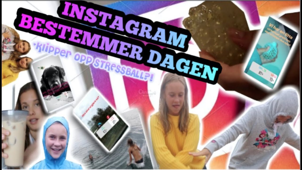 INSTAGRAM BESTEMMER DAGEN: klipper opp stressball, hyttekos, lager iskaffe?