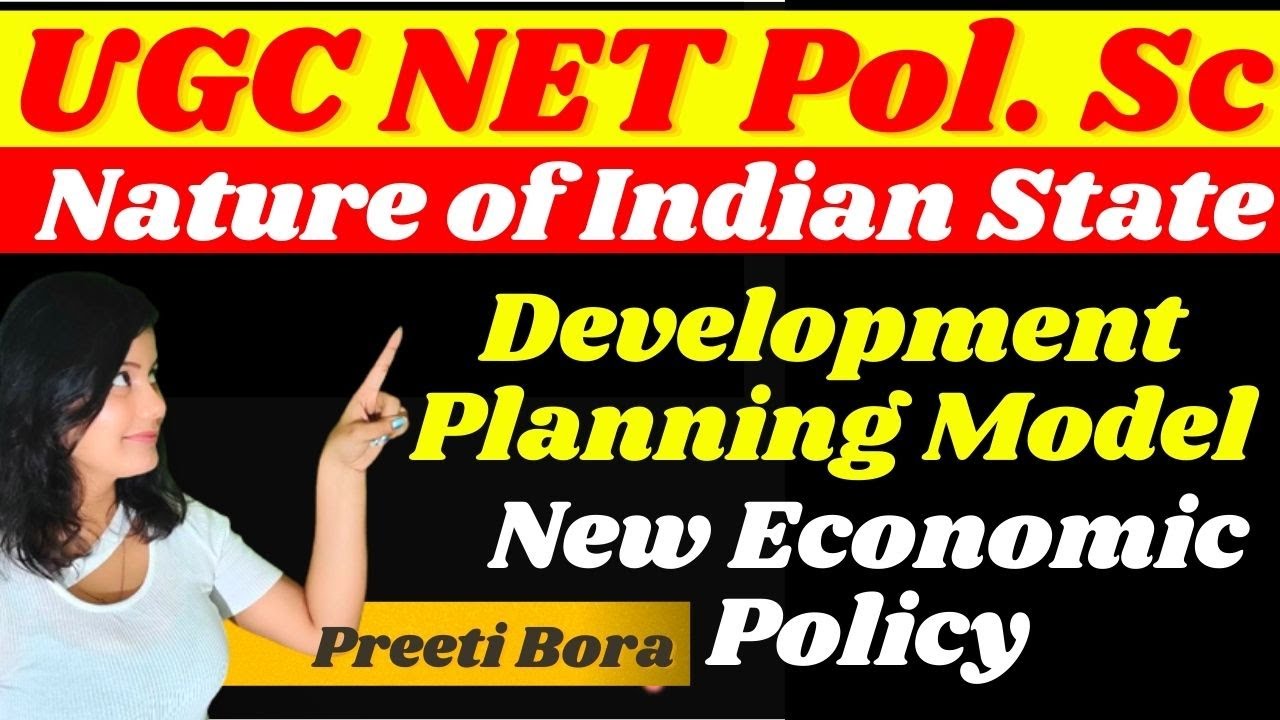 Understanding the Nature of Indian State 🔥Development Planning Model Explained 😱