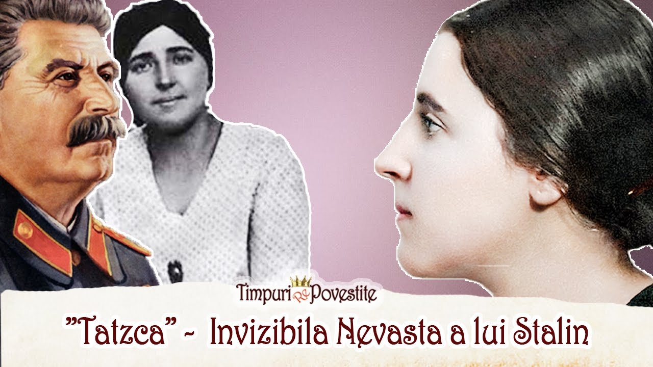 Nevasta Invizibila a lui Stalin * Nadejda Alliluyeva ”Tatzca”