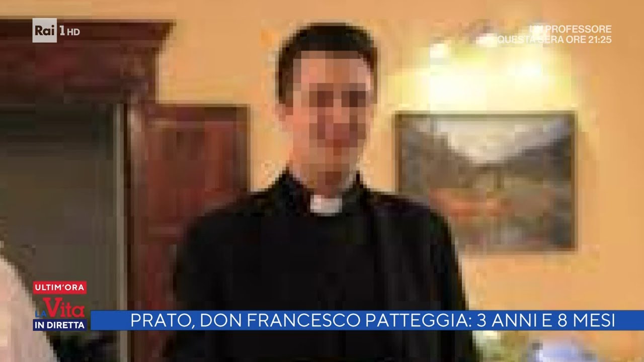 Prato, Don Francesco patteggia: 3 anni e 8 mesi - La vita in diretta 09/12/2021