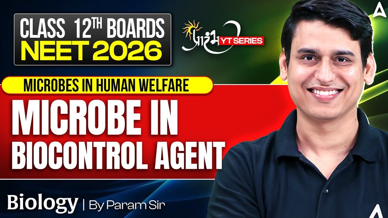 Microbes In Biocontrol Agent (Microbes In Human Welfare) | Biology Class 12th + NEET 2026 Prep.