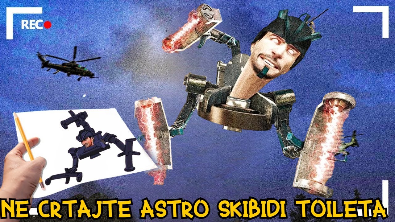 NE CRTAJTE ASTRO SKIBIDI TOILETA!!*oziveo je*