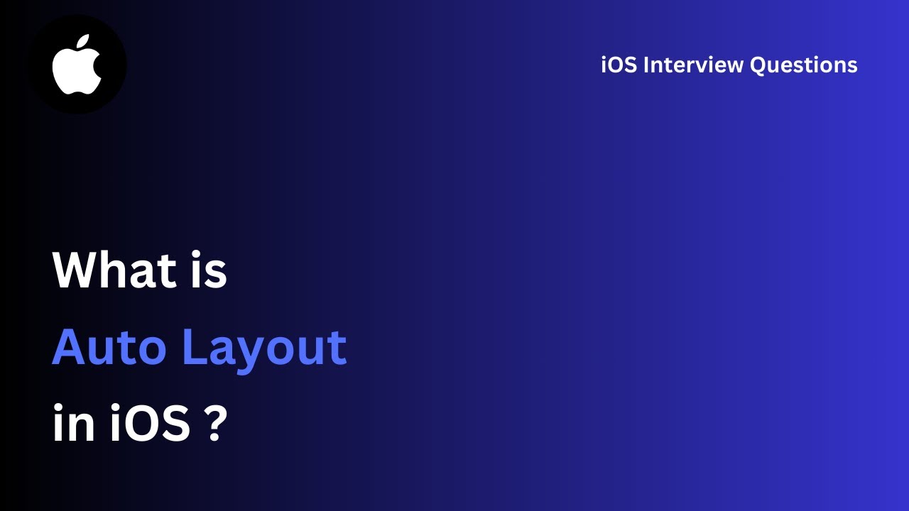 What is AutoLayout in iOS ? | Learn iOS Interview Questions in Hindi 2024