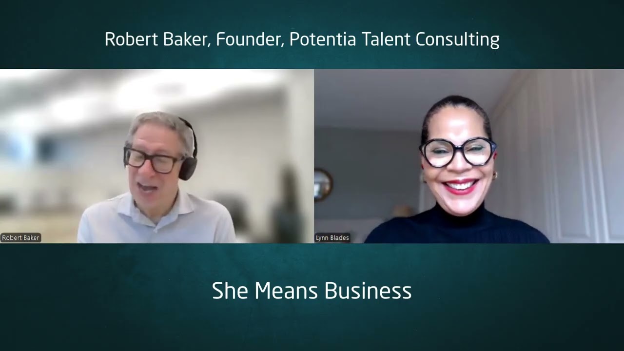 She Means Business Edition 8: Male Allyship - Robert Baker, Founder Potentia Talent Consulting -