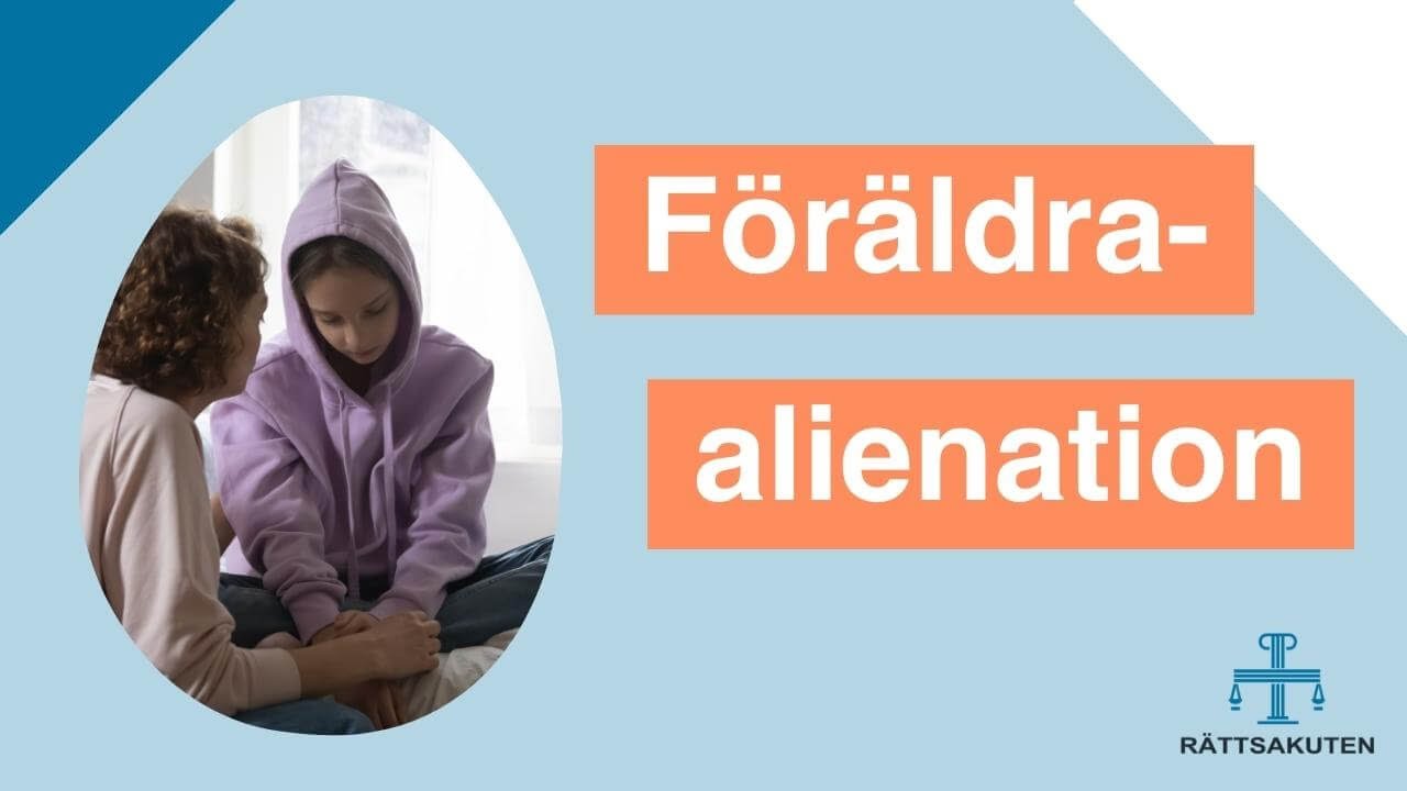 Föräldraalienation i vårdnadstvister