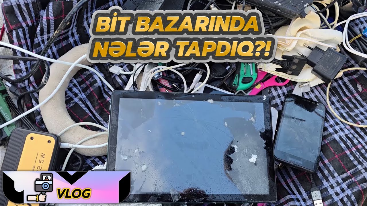 Bərdə Bit Bazarı | Ucuz Elektronika Ovuna Çıxdıq 😱 Nələr Tapdıq? (Vlog)
