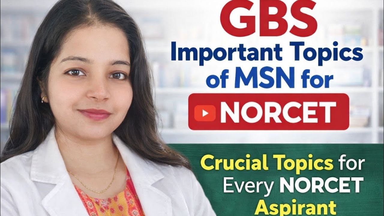 GBS🔥 IMP topic for NORCET from PYQs