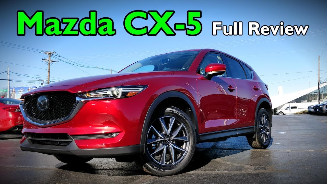 Mazda CX-5 2018 года: полный обзор | Grand Touring, Touring & Sport