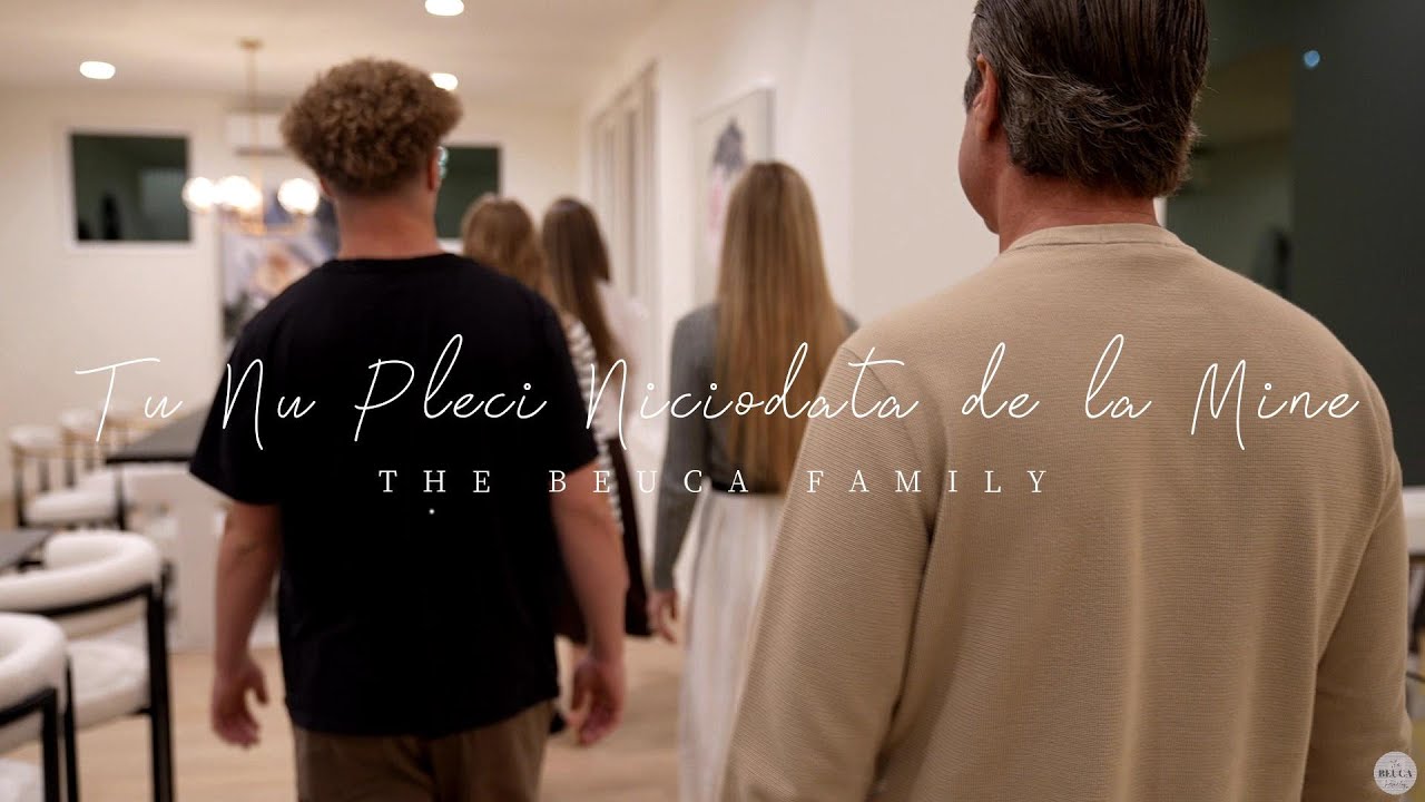 The Beuca Family - Tu Nu Pleci Niciodata de la Mine/Esti Necuprins [Official Video]